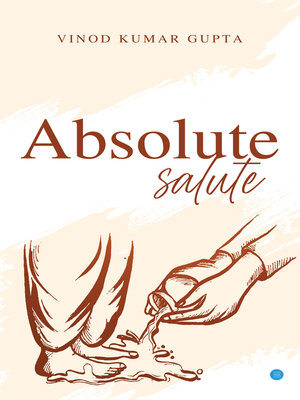 cover image of Absolute salute